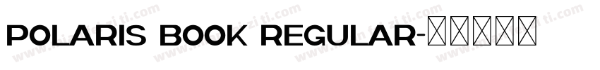 Polaris Book Regular字体转换